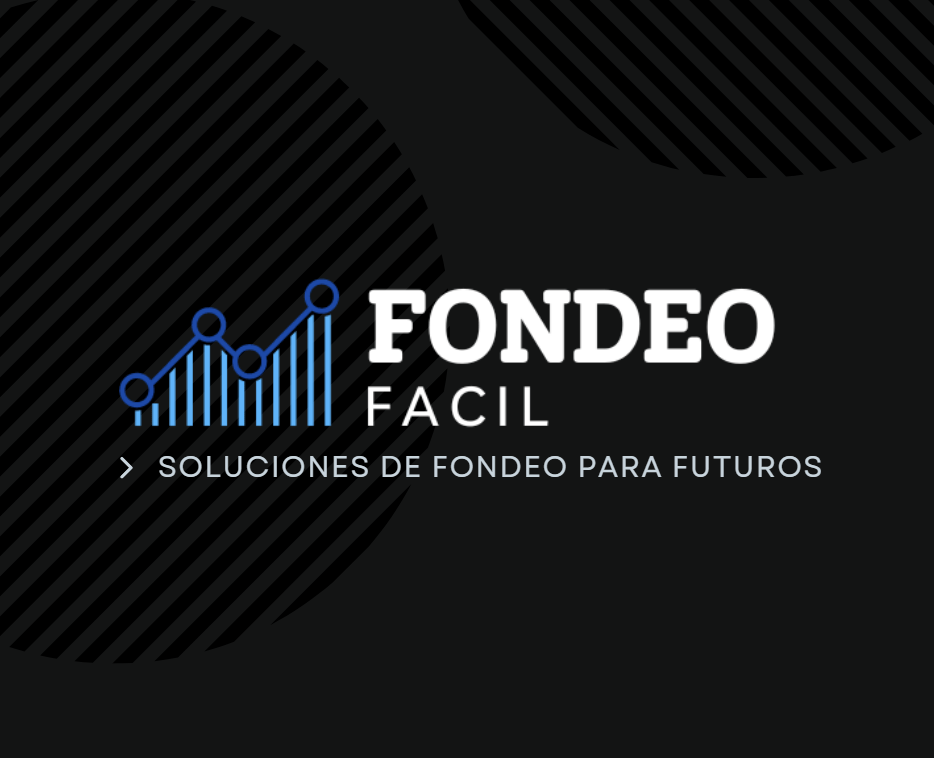 Fondeo Fácil - Academia de Trading Profesional